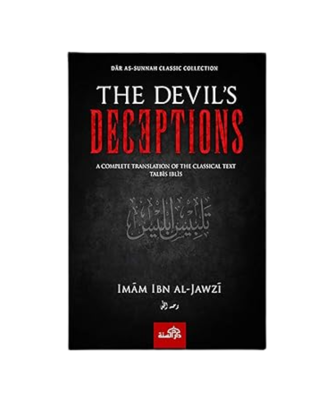 The Devils Deceptions by Imam Ibn Al-Jawzi