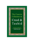The Concise Collection on Creed and Tauhid