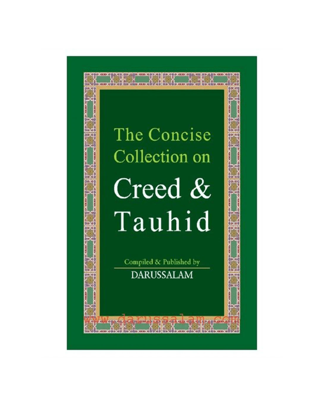 The Concise Collection on Creed and Tauhid
